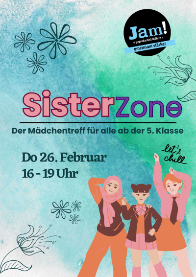 SisterZone - der Mädchentreff im Jam!